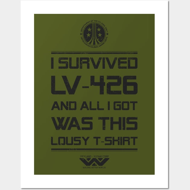 I survived LV-426 Wall Art by DrMonekers